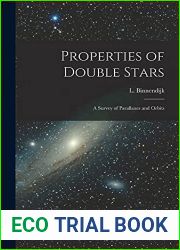 Properties of Double Stars; a Survey of Parallaxes and Orbits