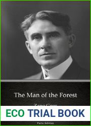 The Man of the Forest by Zane Grey
