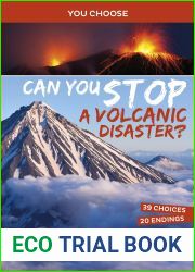 Can You Stop a Volcanic Disaster?: An Interactive Eco Adventure (You Choose: Eco Expeditions)