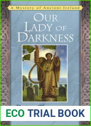 Our Lady Of Darkness (Sister Fidelma, #10)
