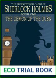 The Demon of the Dusk (The Rediscovered Cases of Sherlock Holmes, #1)