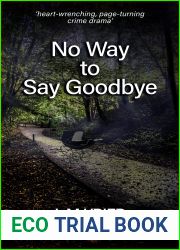 No Way to Say Goodbye (Ted Darling, #19)
