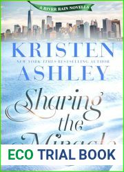 Sharing the Miracle (River Rain #5.5)