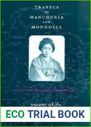 Travels in Manchuria and Mongolia