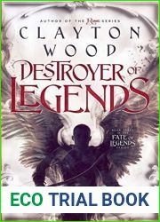 Destroyer of Legends (Fate of Legends #3)