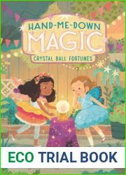 Hand-Me-Down Magic #2: Crystal Ball Fortunes