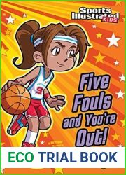Five Fouls and You|re Out! (Sports Illustrated Kids Victory School Superstars)