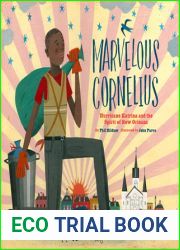 Marvelous Cornelius: Hurricane Katrina and the Spirit of New Orleans
