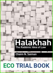 Halakhah: The Rabbinic Idea of Law (Library of Jewish Ideas, 13)