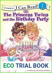 The Princess Twins and the Birthday Party (I Can Read!(TM) Princess Series)