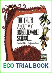 The Truth About My Unbelievable School . . . (A Funny Thing Happened)