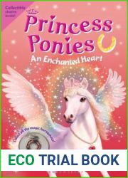 Princess Ponies 12: An Enchanted Heart