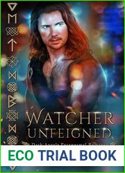 Watcher Unfeigned (Watchers of the Gray #7)