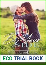 By Your Side (Willowbrook Lake, #1)