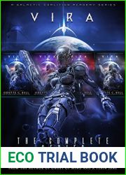 Vira: The Complete Series (Galactic Coalition Academy Book 7)