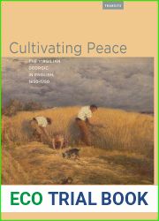 Cultivating Peace: The Virgilian Georgic in English, 1650-1750 (Transits: Literature, Thought and Culture, 1650-1850)