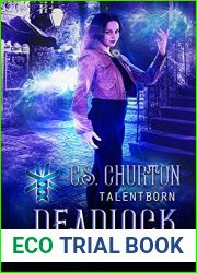 Deadlock (TalentBorn, #3)