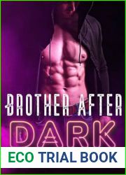 Brother After Dark: A Steamy Stepbrother Forbidden Romance
