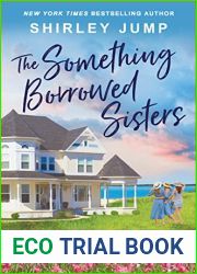 The Something Borrowed Sisters (Harbor Cove, #3)