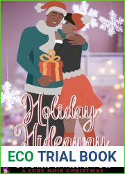 Holiday Hideaway: A Luxe Noir Christmas