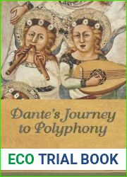 Dante|s Journey to Polyphony