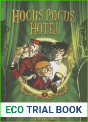 The Prisoners of the Thirteenth Floor (Hocus Pocus Hotel)
