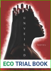 Unveiled: Unveiling the Truth to the Facade (Urban Literary Fiction and Romance)