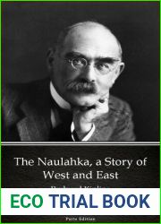 The Naulahka, a Story of West and East by Rudyard Kipling
