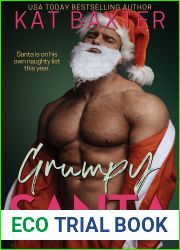 Grumpy Santa: A Boss Employee Holiday Curvy Girl Romance