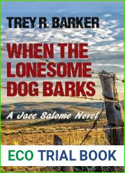 When the Lonesome Dog Barks