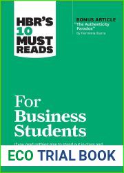 HBR|s 10 Must Reads for Business Students (with bonus article and quot;The Authenticity Paradox and quot; by Herminia Ibarra)