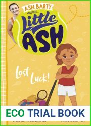 Little Ash Lost Luck! (Little Ash, 06)