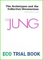 Collected Works of C.G. Jung, Volume 9 (Part 1): Archetypes and the Collective Unconscious