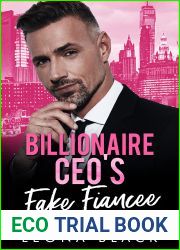 Billionaire CEO|s Fake Fiancee (Babies and Grumpy Billionaire Bosses)