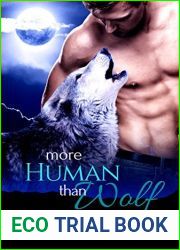 More Human than Wolf (Silver Ridge Pack #1)