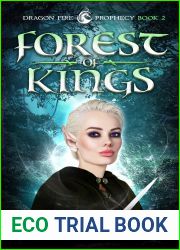 Forest of Kings (Dragon Fire Prophecy, #2)