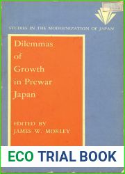 The Dilemmas of Growth in Prewar Japan (Princeton Legacy Library, 1732)