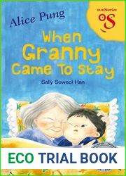 When Granny Came To Stay