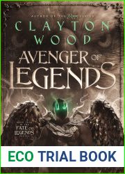 Avenger of Legends (Fate of Legends Series Book 4)