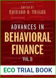 Advances in Behavioral Finance, Volume II (The Roundtable Series in Behavioral Economics)