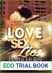 Love, Sex, Lies in the (Hi-Rise): A Novel