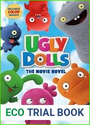 UglyDolls: The Movie Novel