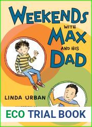Weekends with Max and His Dad