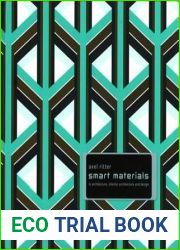 Smart Materials in Architecture, Interior Architecture and Design