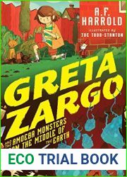 Greta Zargo and the Amoeba Monsters from the Middle of the Earth (Greta Zargo, #2)