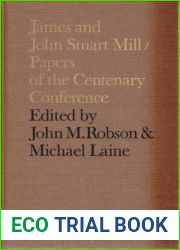 James and John Stuart Mill: Papers of the centenary conference