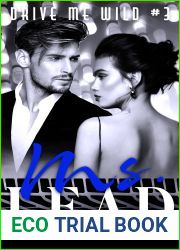 Ms. Lead (Drive Me Wild, #3)