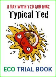A Day with Ted and Mike: Typical Ted