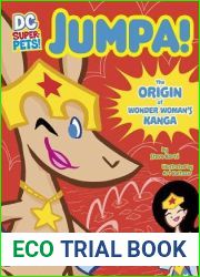 Jumpa: The Origin of Wonder Woman|s Kanga (DC Super-Pets Origin Stories)