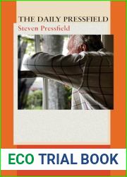 The Daily Pressfield: A Teaching a Day from the Author of the War of Art